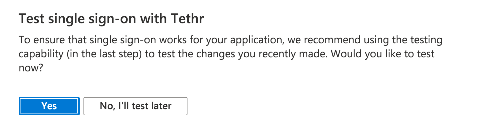 6_If_prompted_to_test_the_SSO_with_Tethr__select__No__I_ll_test_later____Tethr_customer_support.png